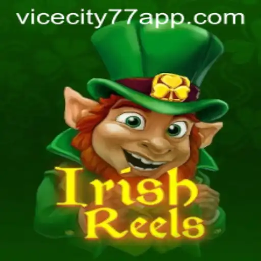 Exploring the Excitement of IrishReels and ViceCity77