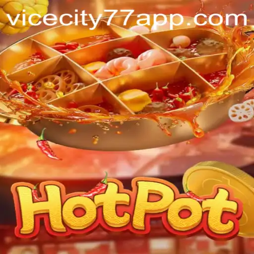 Hotpot: The Thrilling Game of Strategy and Adventure in Vicecity77