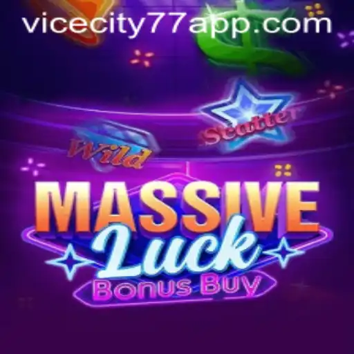 Exploring MassiveLuckBonusBuy: A Game for Thrill-Seekers in ViceCity77